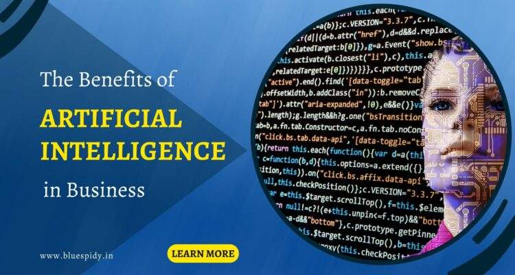 The Benefits of Artificial Intelligence in Business